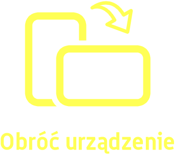 Obróć urządzenie